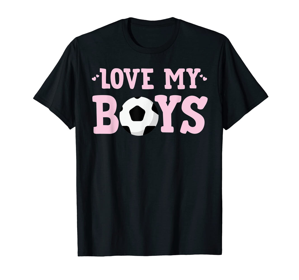 Love My Soccer Mom T-Shirt - Minimalist Print Men Women - T-Shirt, Sweatshirt, Hoodie