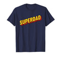 Superdad Superhero Fathers Day T-Shirt - Trendy Graphic for Adults - T-Shirt, Sweatshirt, Hoodie