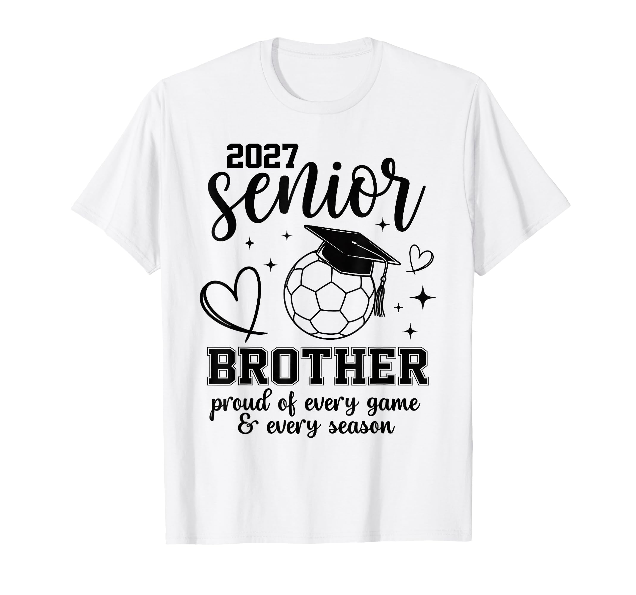 2027 Senior Soccer Brother Proud T-Shirt - Minimalist Print for Adults - T-Shirt, Sweatshirt, Hoodie