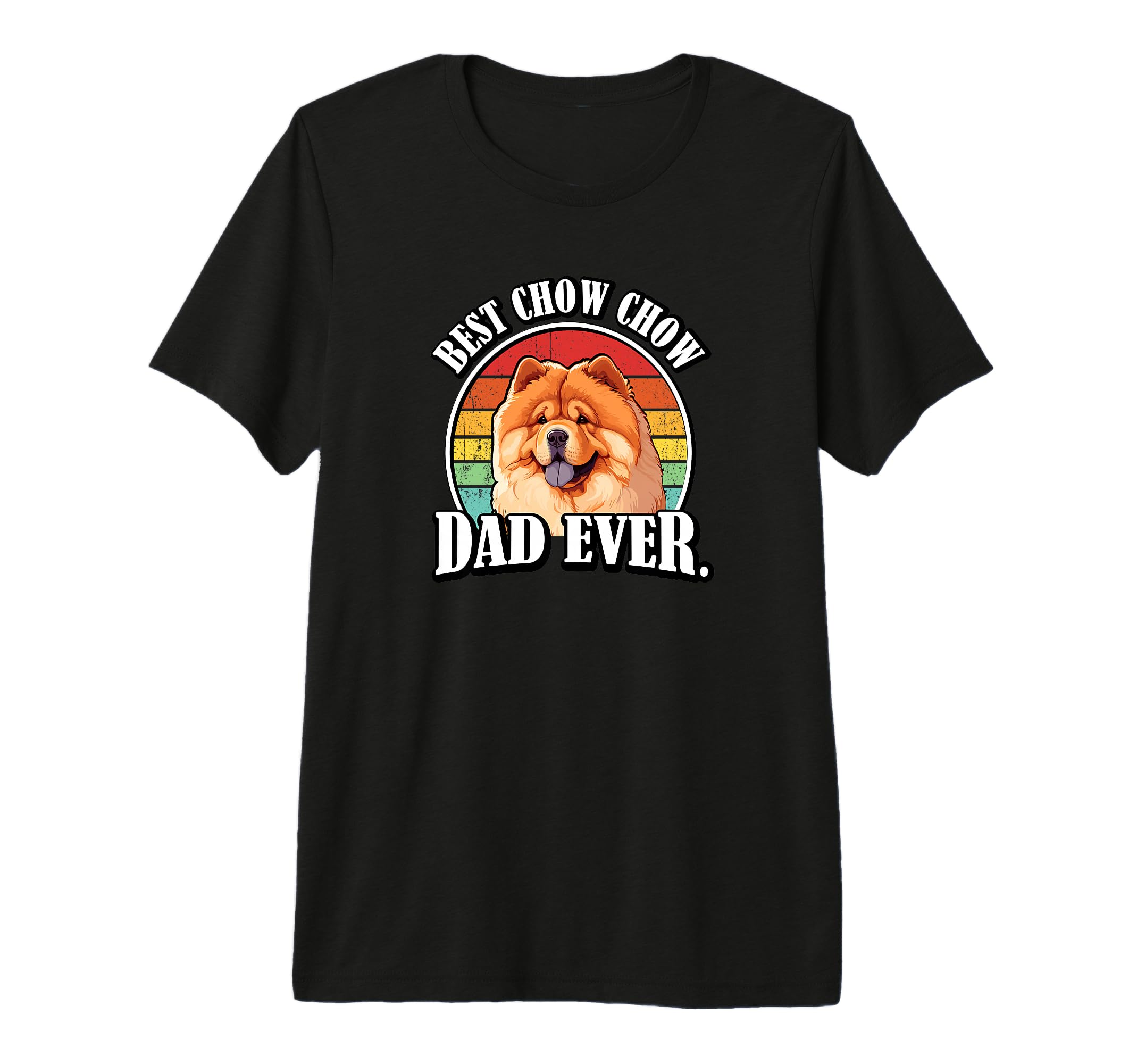 Funny Dad Chow Lover Tri Blend T-Shirt - Custom Art Print Men Women - T-Shirt, Sweatshirt, Hoodie