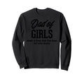 Dad Funny Fathers Day Joke Daddy Sweatshirt - Trendy Graphic for Adults - T-Shirt, Sweatshirt, Hoodie