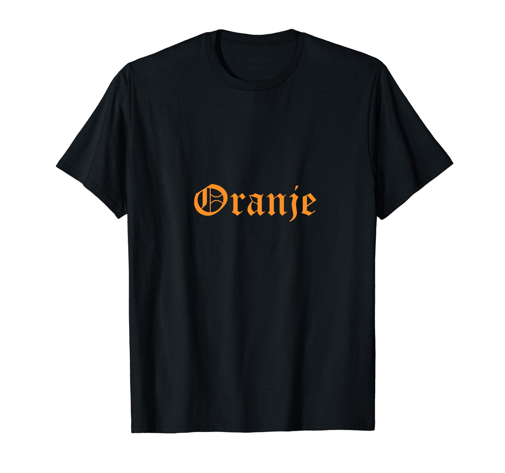 Oranje Hup Holland Dutch Chant Phrase T-Shirt - Fun Novelty Design Unisex - T-Shirt, Sweatshirt, Hoodie