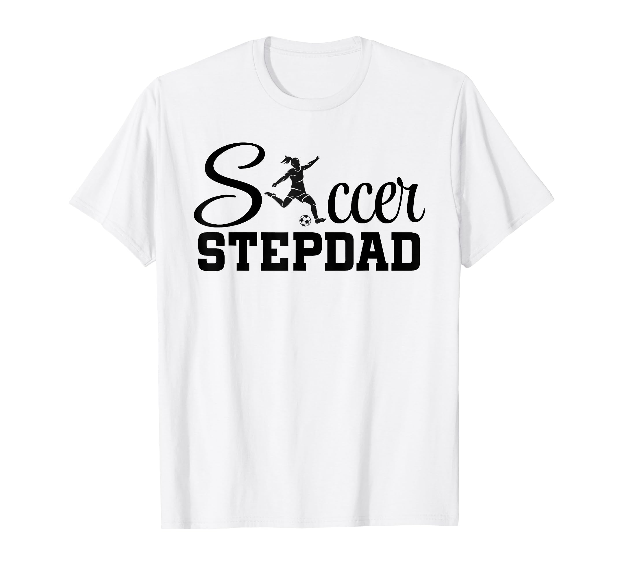 Soccer Stepdad Player Grandpa Dad Football T-Shirt - Unique Graphic Unisex - T-Shirt, Sweatshirt, Hoodie