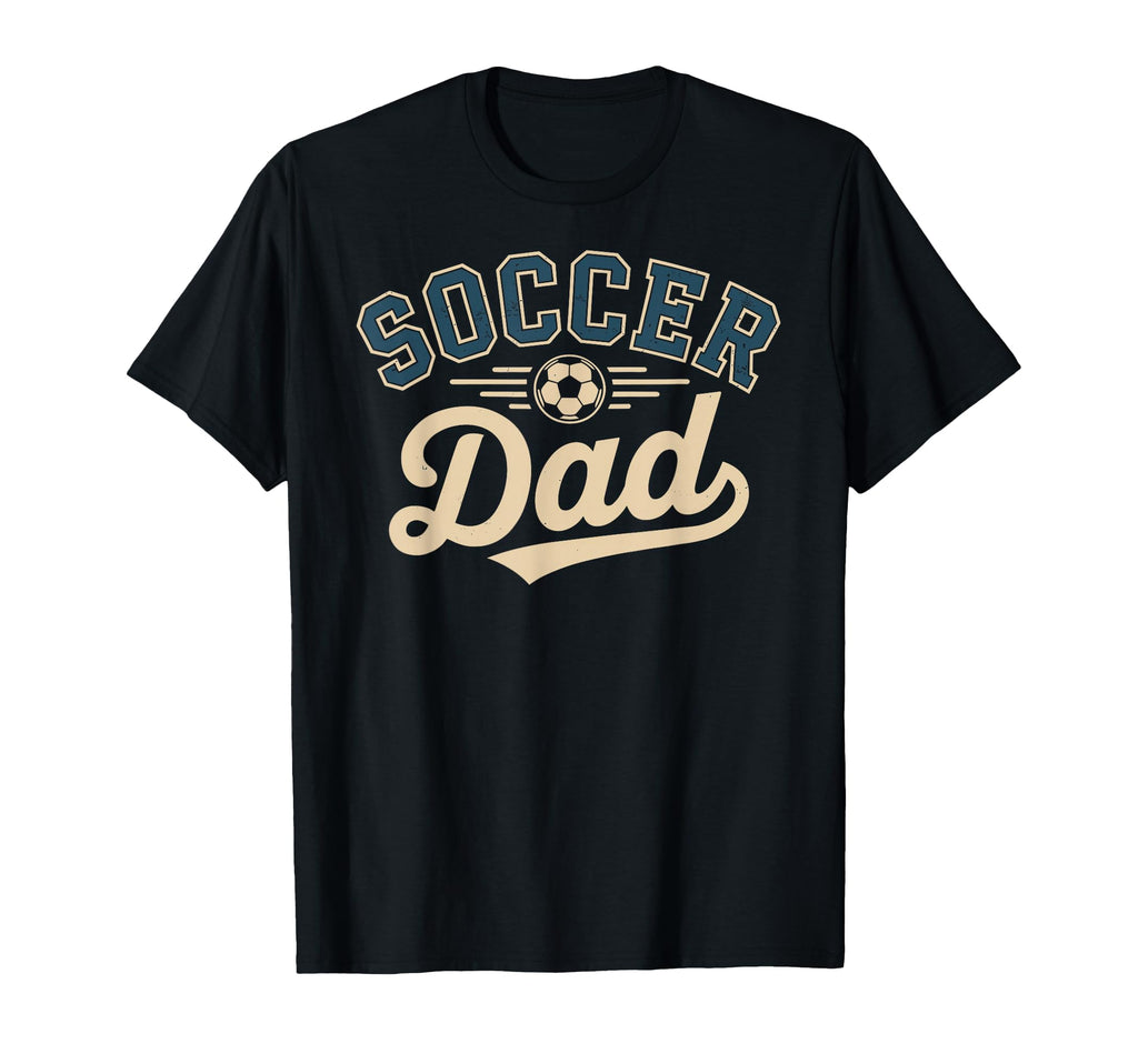 Funny Soccer Dad Fathers Day Sweatshirt - Custom Art Print for Adults - T-Shirt, Sweatshirt, Hoodie
