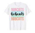 Bobcats Team Mascot School Spirit T-Shirt - Streetwear Style for Adults - T-Shirt, Sweatshirt, Hoodie