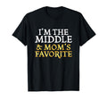 Im Middle And Moms Favorite Funny Sibling T-Shirt - Minimalist Print Unisex - T-Shirt, Sweatshirt, Hoodie