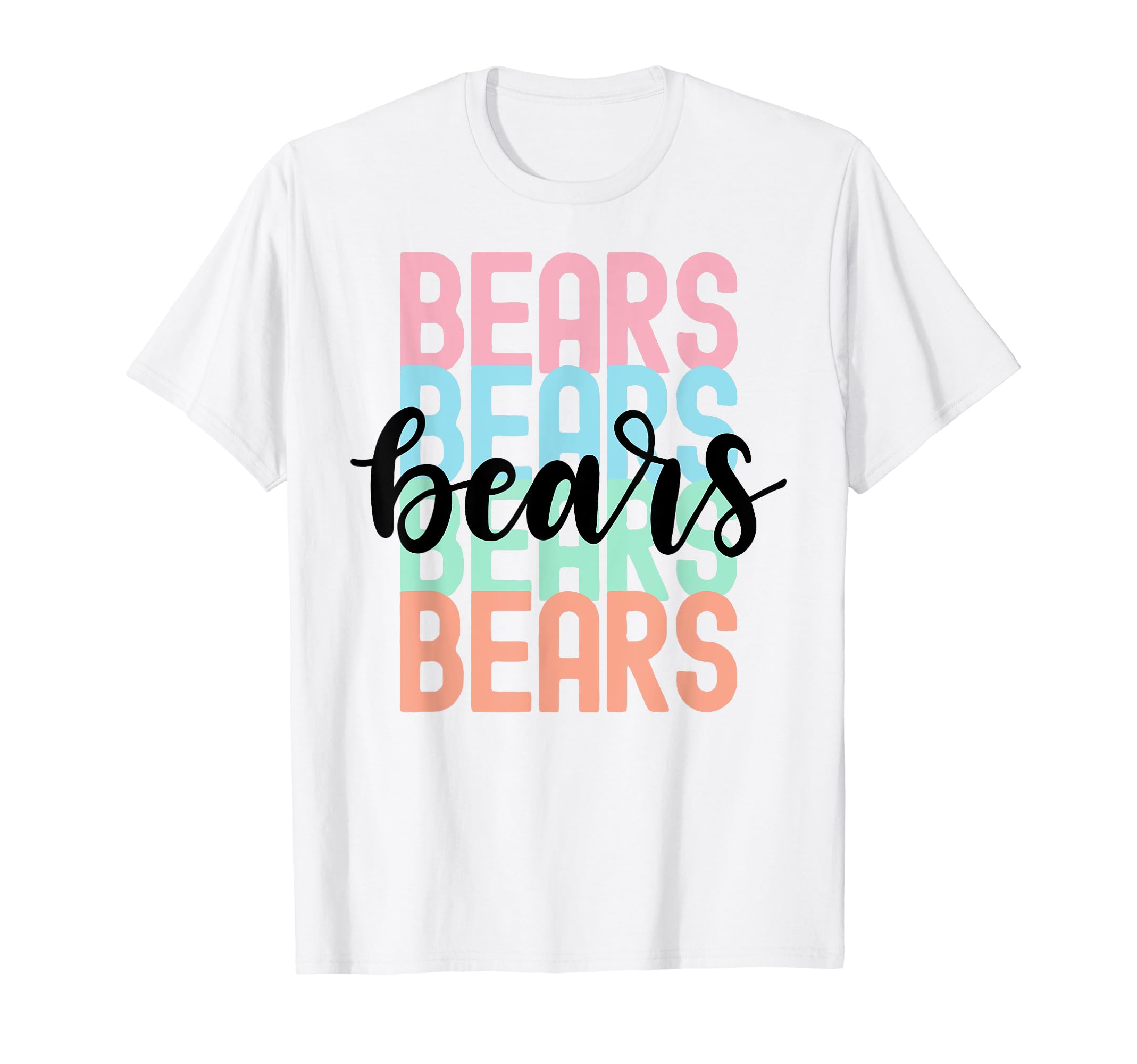 Bears Team Mascot School Spirit Game T-Shirt - Streetwear Style Unisex - T-Shirt, Sweatshirt, Hoodie