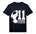 11 Years Being Awesome Soccer 11Th T-Shirt - Streetwear Style for Adults - T-Shirt, Sweatshirt, Hoodie