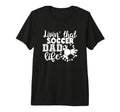 Livin That Soccer Dad Life Funny Soccer T-Shirt - Trendy Graphic Men Women - T-Shirt, Sweatshirt, Hoodie