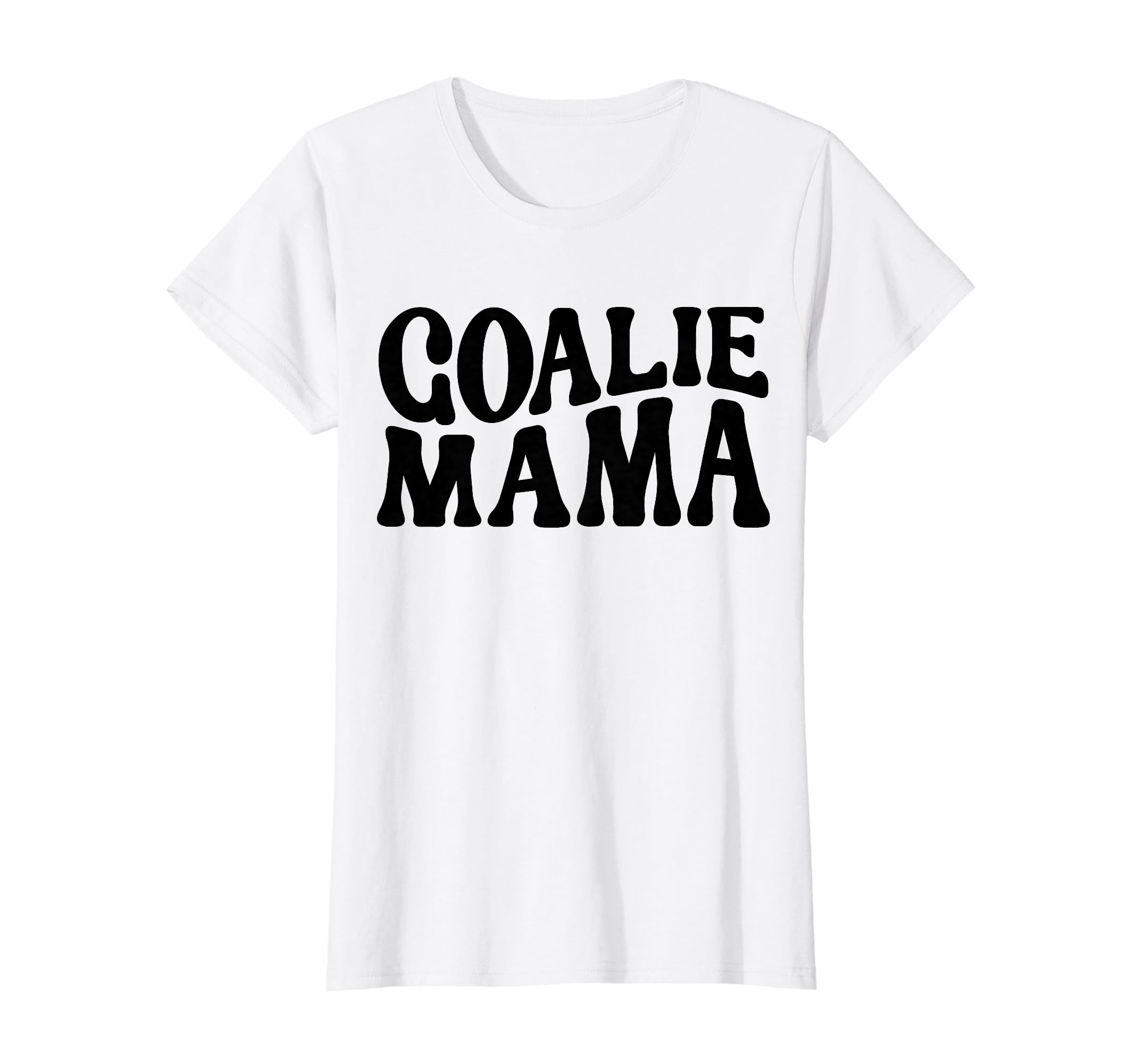 Goalie Mama Goalie Mom Lacrosse T-Shirt - Aesthetic Graphic Men Women - T-Shirt, Sweatshirt, Hoodie