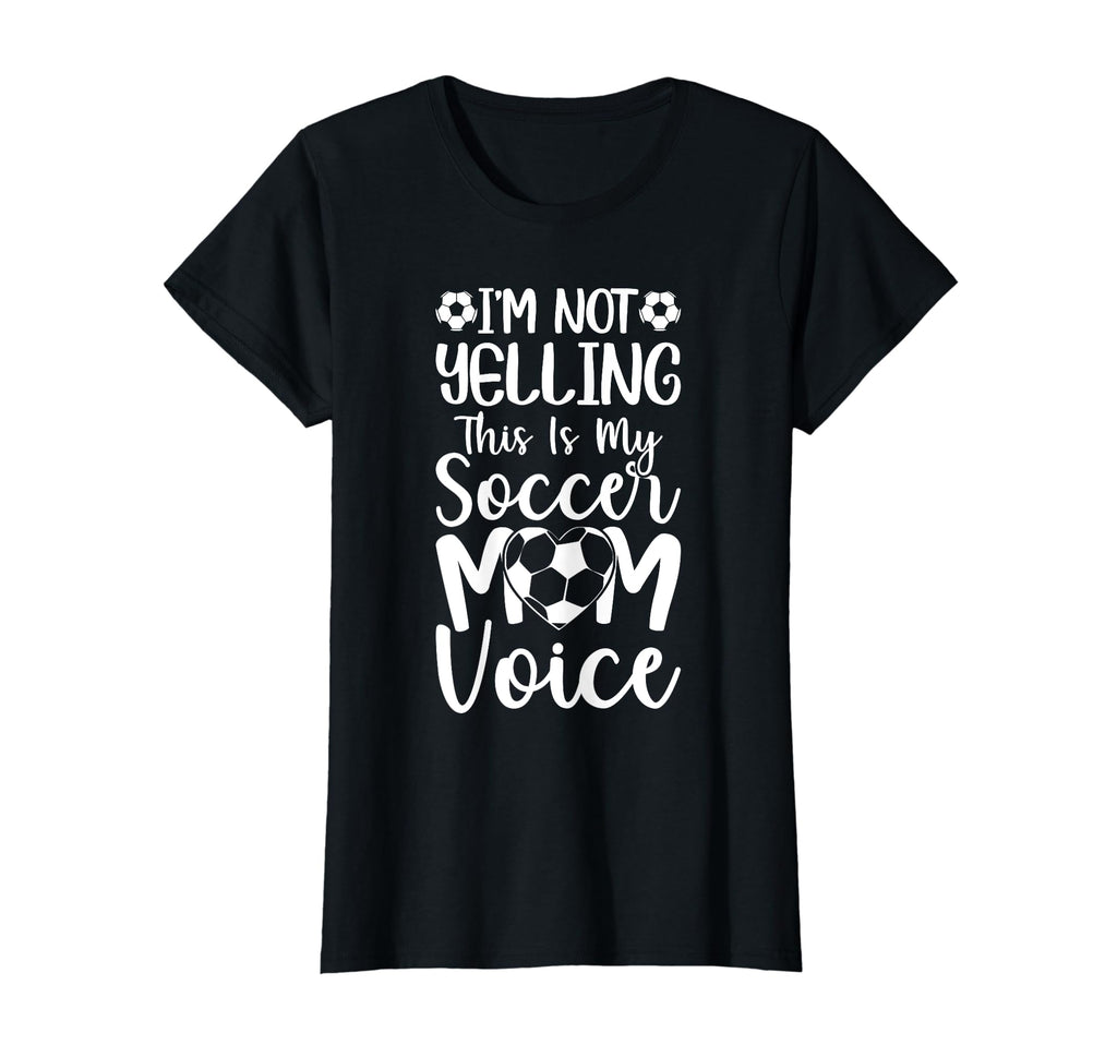 This Is My Soccer Mom Voice Mothers T-Shirt - Aesthetic Graphic Men Women - T-Shirt, Sweatshirt, Hoodie