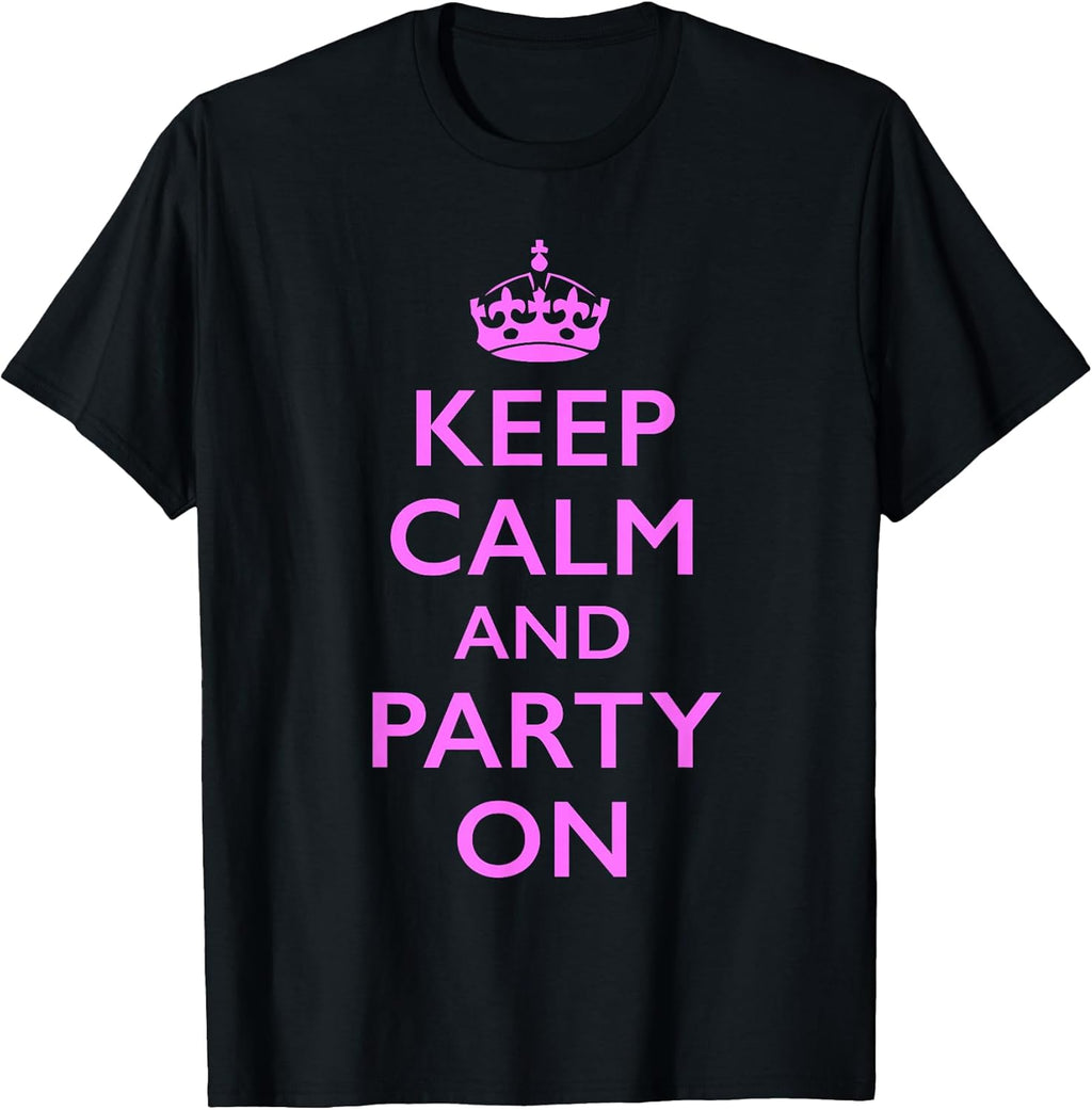 Keep Calm and Party On Pink - Adult & Kids T-Shirts, Sweatshirts & Hoodies apparel design preview 1