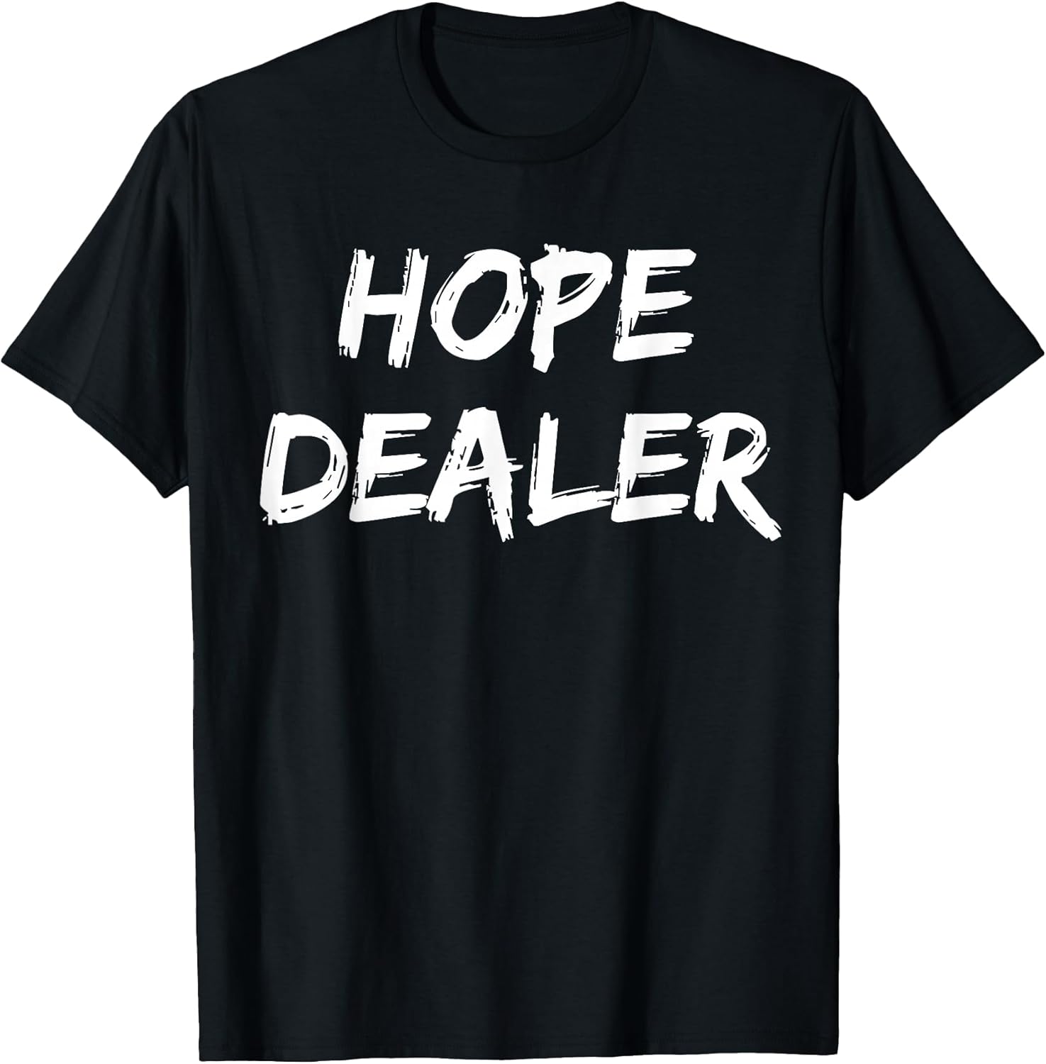 Inspirational Hope Quotes Sayings - Adult & Kids T-Shirts, Sweatshirts & Hoodies apparel design preview 1
