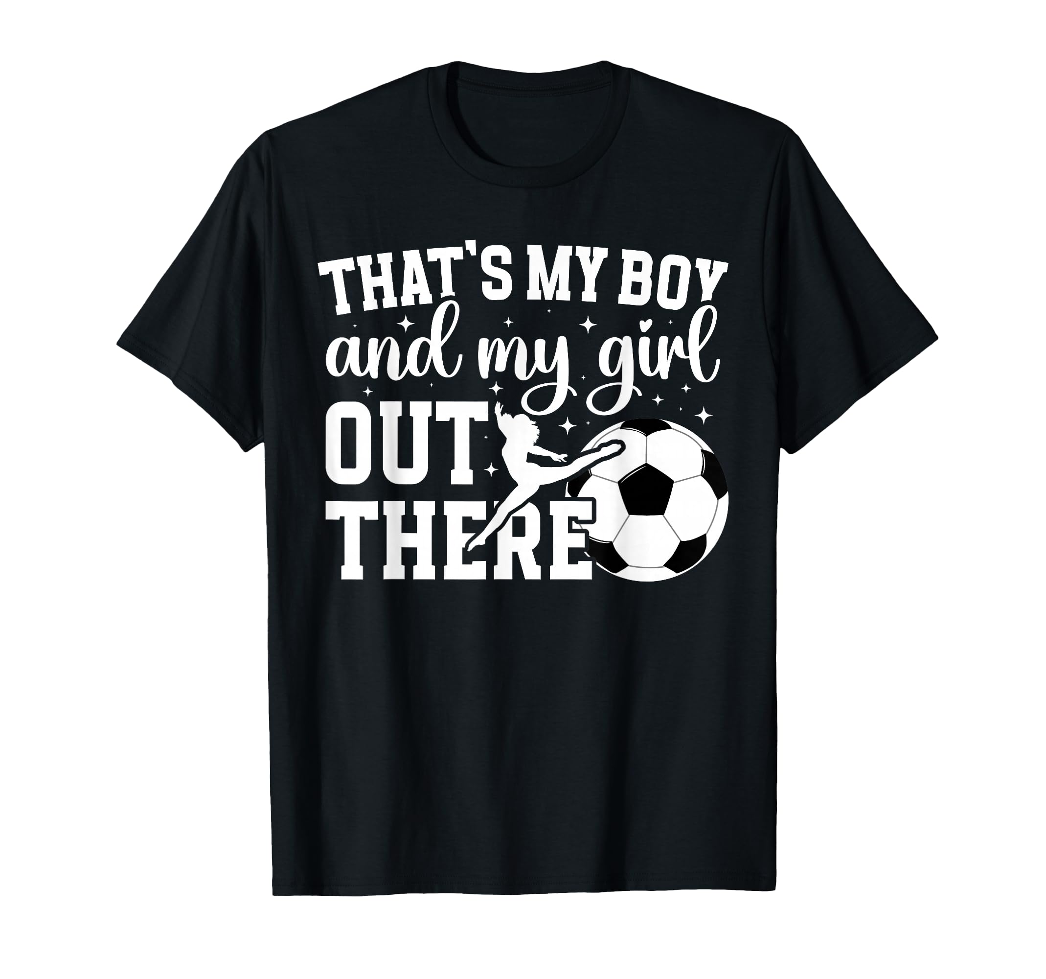 Soccer And Dance Mom Proud Dancing And T-Shirt - Unique Graphic Unisex - T-Shirt, Sweatshirt, Hoodie