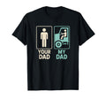 My Dad Trucker Truck Driver T-Shirt - Casual Everyday Wear for Adults - T-Shirt, Sweatshirt, Hoodie