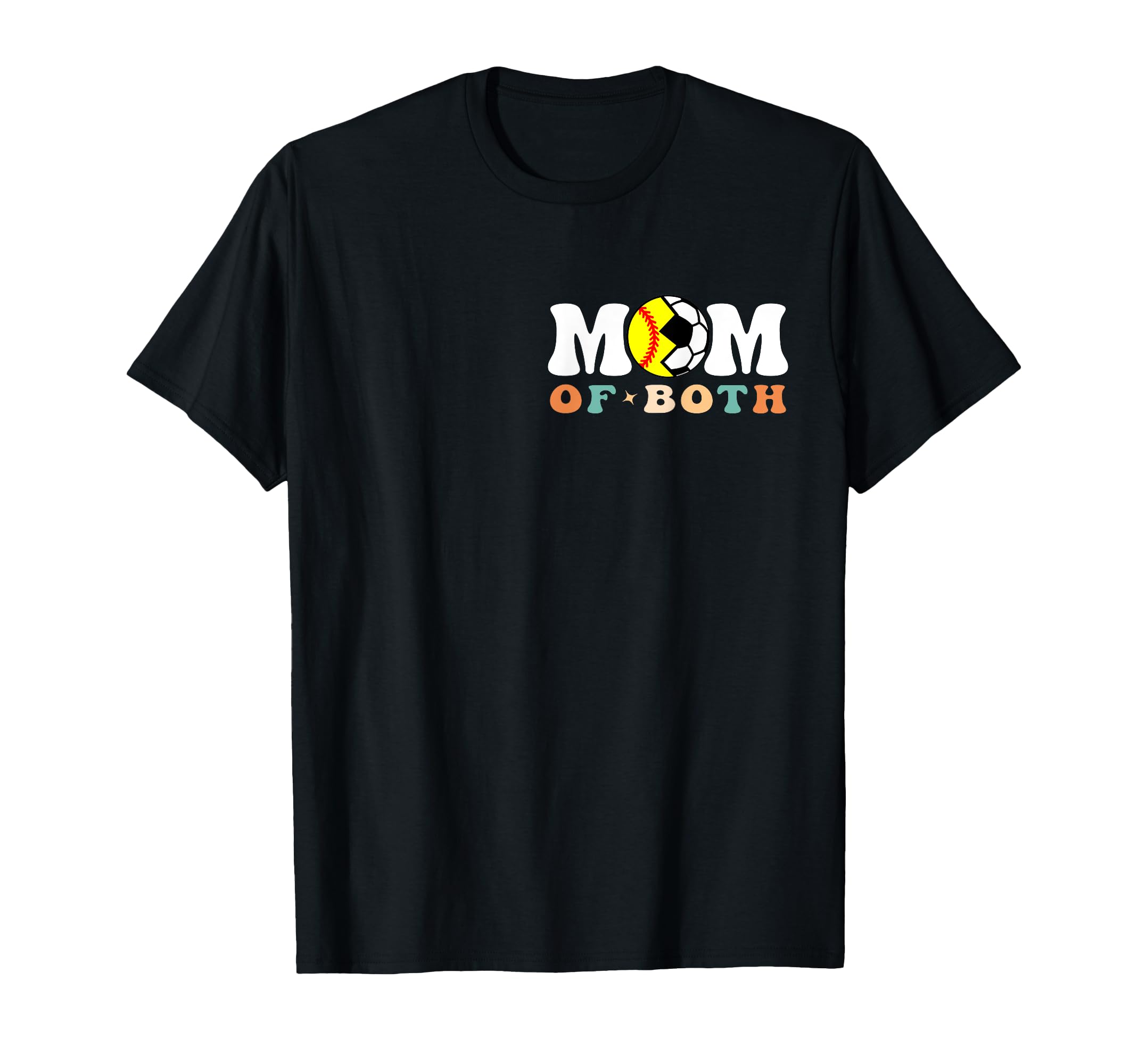 My Mom Both Era Soccer Softball 2 Sides T-Shirt - Unique Graphic Men Women - T-Shirt, Sweatshirt, Hoodie
