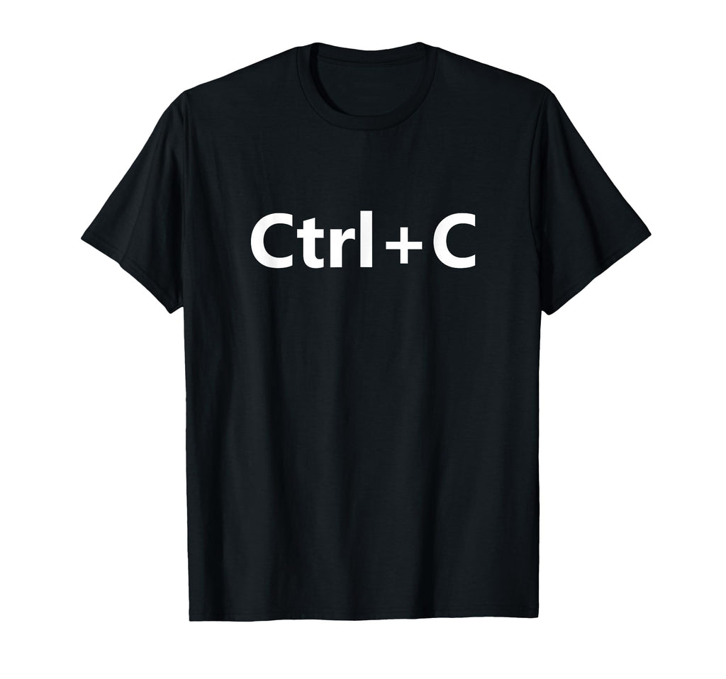 Ctrl C And Ctrl V Copy Paste Matching T-Shirt - Graphic Print Men Women - T-Shirt, Sweatshirt, Hoodie