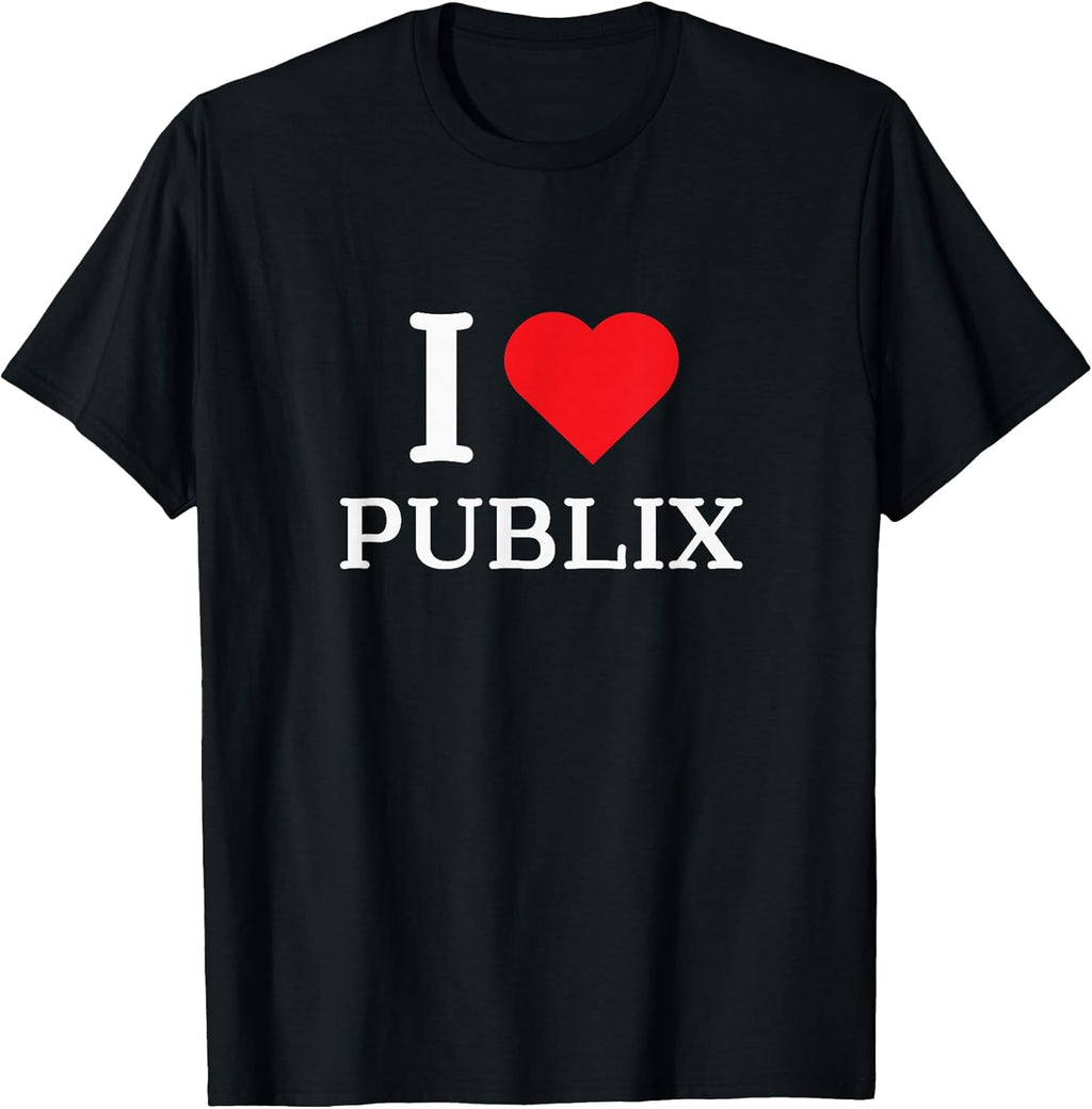 I Love Publix Funny Design Apparel - Adult & Kids T-Shirts, Sweatshirts & Hoodies apparel design preview 1