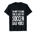 Im Not Yelling This Is Just My T-Shirt - Fun Novelty Design Men Women - T-Shirt, Sweatshirt, Hoodie