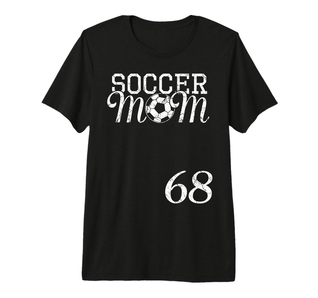 Soccer Mom Jersey Number 68 Favorite T-Shirt - Unique Graphic for Adults - T-Shirt, Sweatshirt, Hoodie