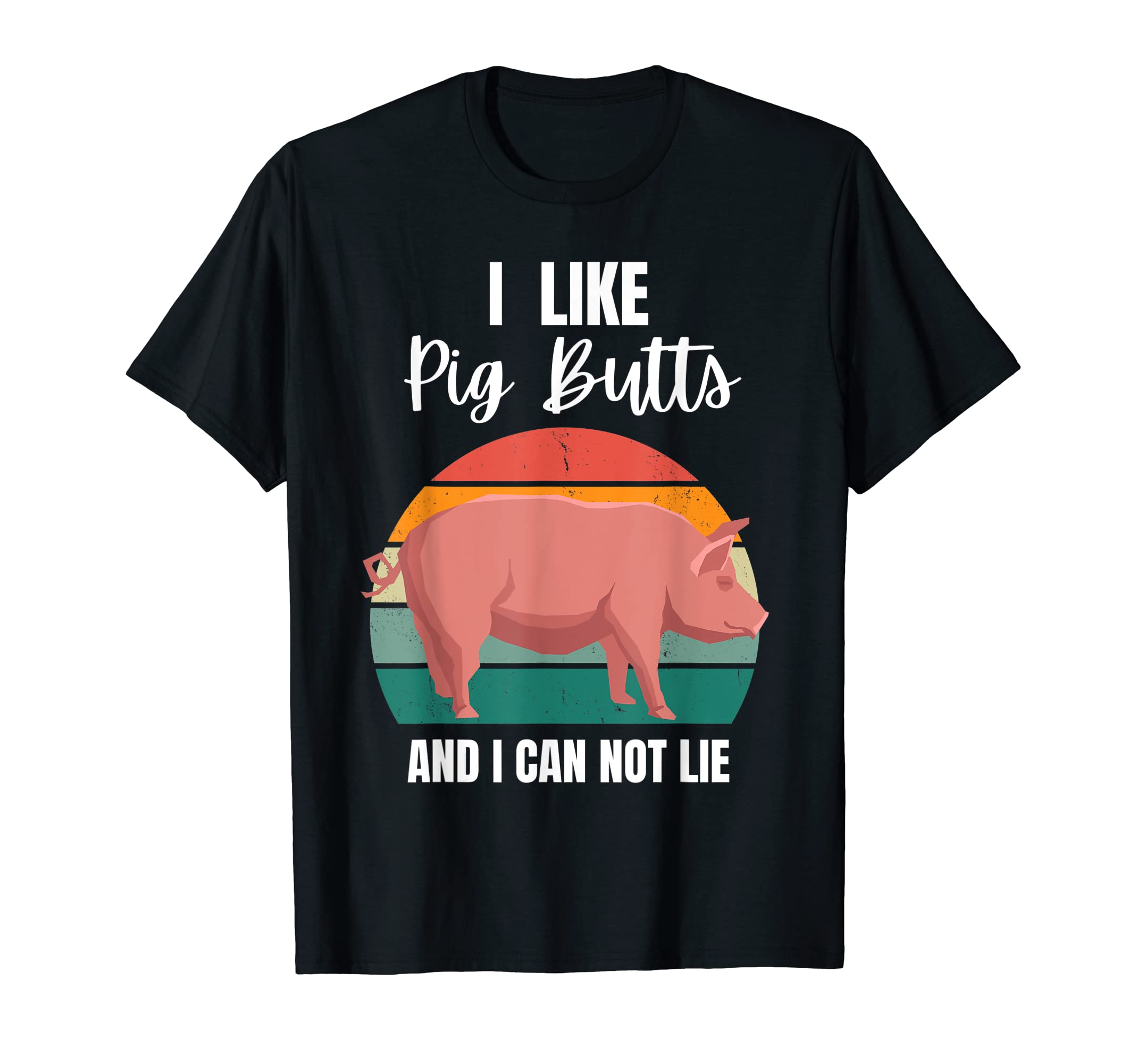 Sarcastic Sarcasm Funny Pig Dad Joke T-Shirt - Novelty Apparel Men Women - T-Shirt, Sweatshirt, Hoodie