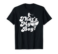 Thats My 4 Baseball Mom Baseball Dad T-Shirt - Unique Graphic Men Women - T-Shirt, Sweatshirt, Hoodie