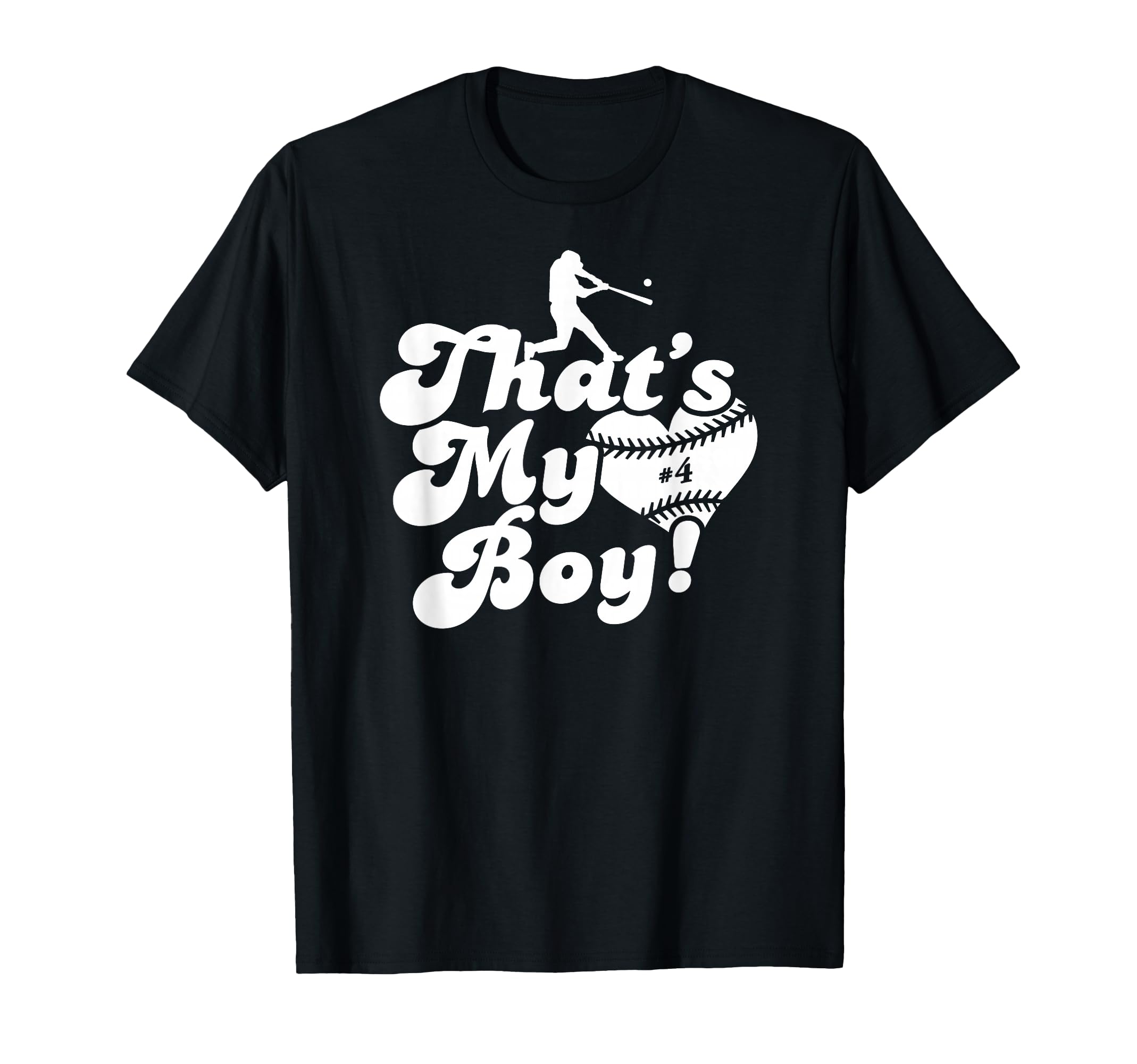 Thats My 4 Baseball Mom Baseball Dad T-Shirt - Unique Graphic Men Women - T-Shirt, Sweatshirt, Hoodie