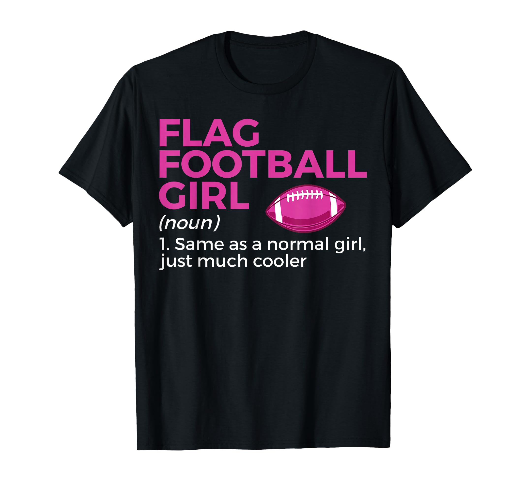 Flag Football Outfits Flag Football T-Shirt - Unique Graphic Men Women - T-Shirt, Sweatshirt, Hoodie