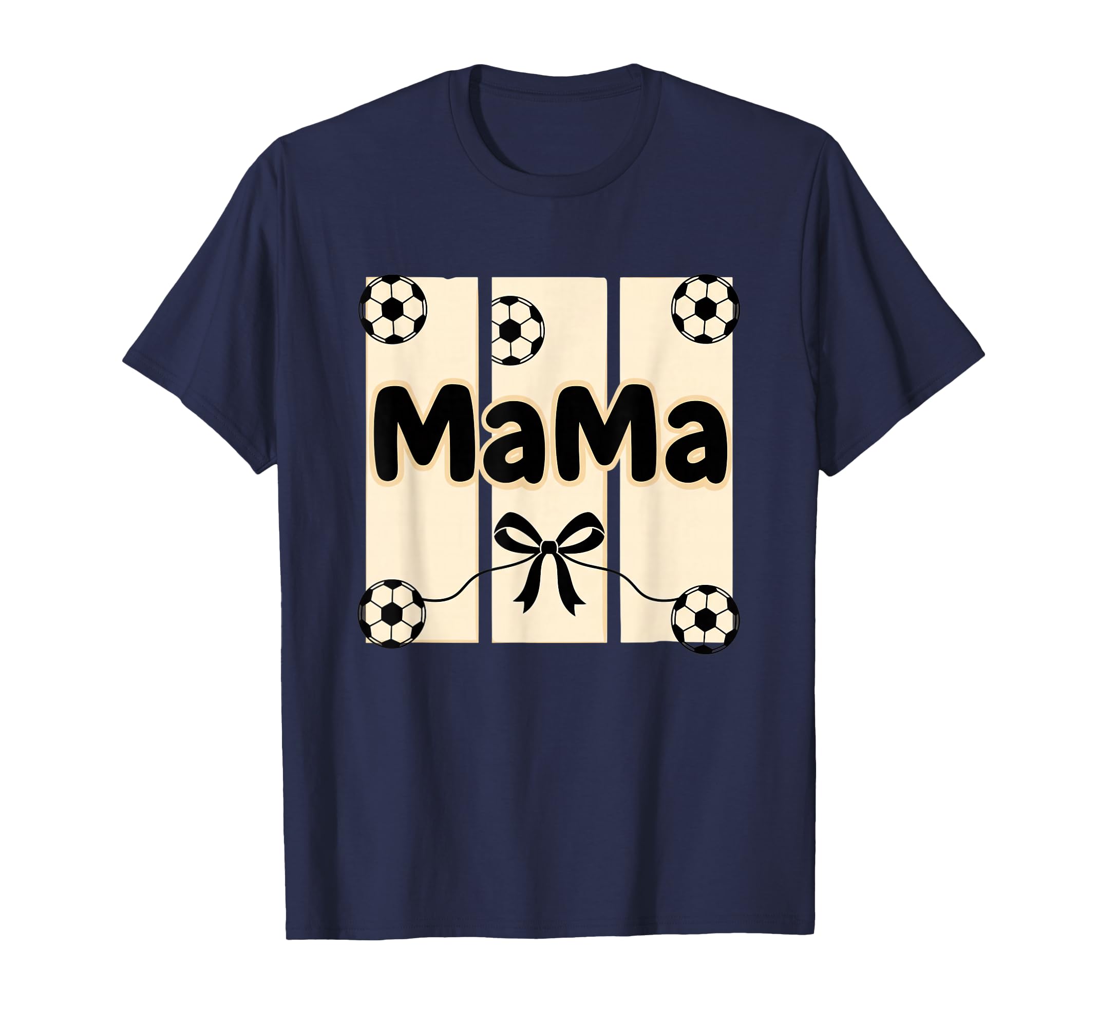 Mama Soccer Mom Ribbon Ball T-Shirt - Casual Everyday Wear Men Women - T-Shirt, Sweatshirt, Hoodie