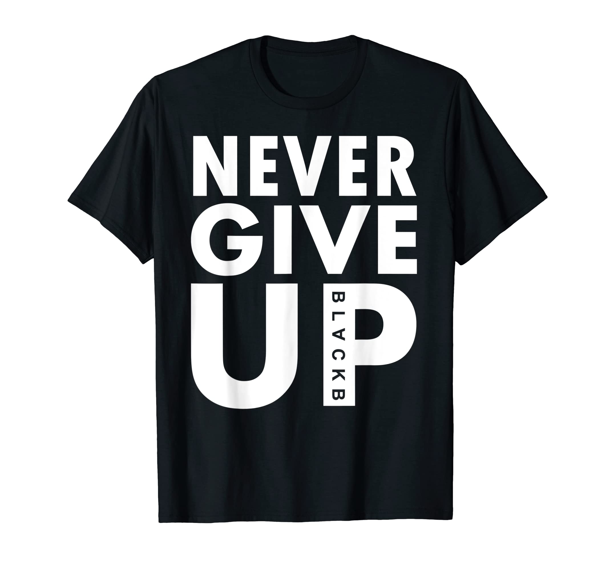 Never Give Up Never Give Up Soccer T-Shirt - Minimalist Print for Adults - T-Shirt, Sweatshirt, Hoodie