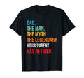 Dad Legendary Houseparent Has Retired T-Shirt - Unique Graphic for Adults - T-Shirt, Sweatshirt, Hoodie