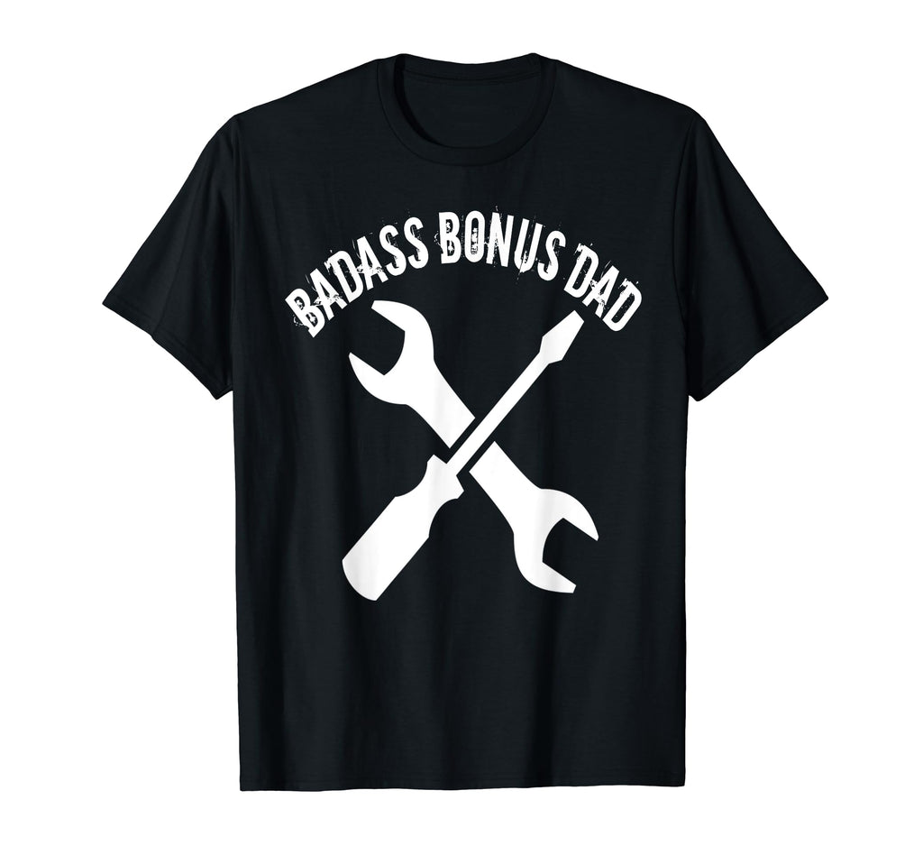 Mens One Badass Bonus Step Dad T-Shirt - Fun Novelty Design for Adults - T-Shirt, Sweatshirt, Hoodie