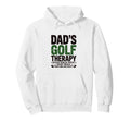 Dads Golf Therapy Beer Bad Shots Funny Hoodie - Fun Novelty Design Unisex - T-Shirt, Sweatshirt, Hoodie