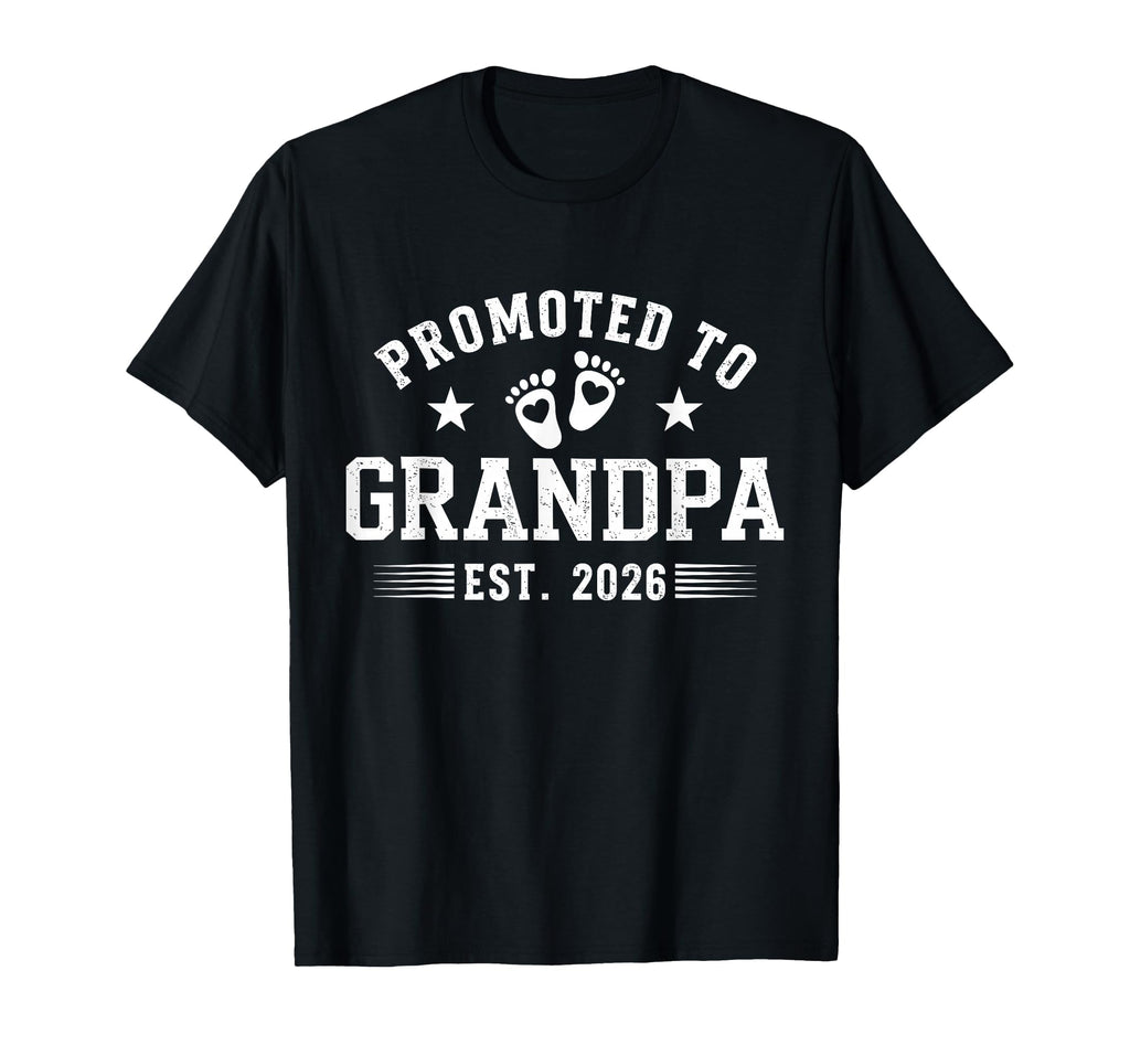 Promoted To Grandpa 2026 T-Shirt - Trendy Graphic for Adults - T-Shirt, Sweatshirt, Hoodie