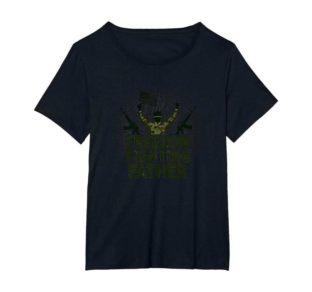 Army Dad Freedom Fighting Father T-Shirt - Streetwear Style for Adults - T-Shirt, Sweatshirt, Hoodie