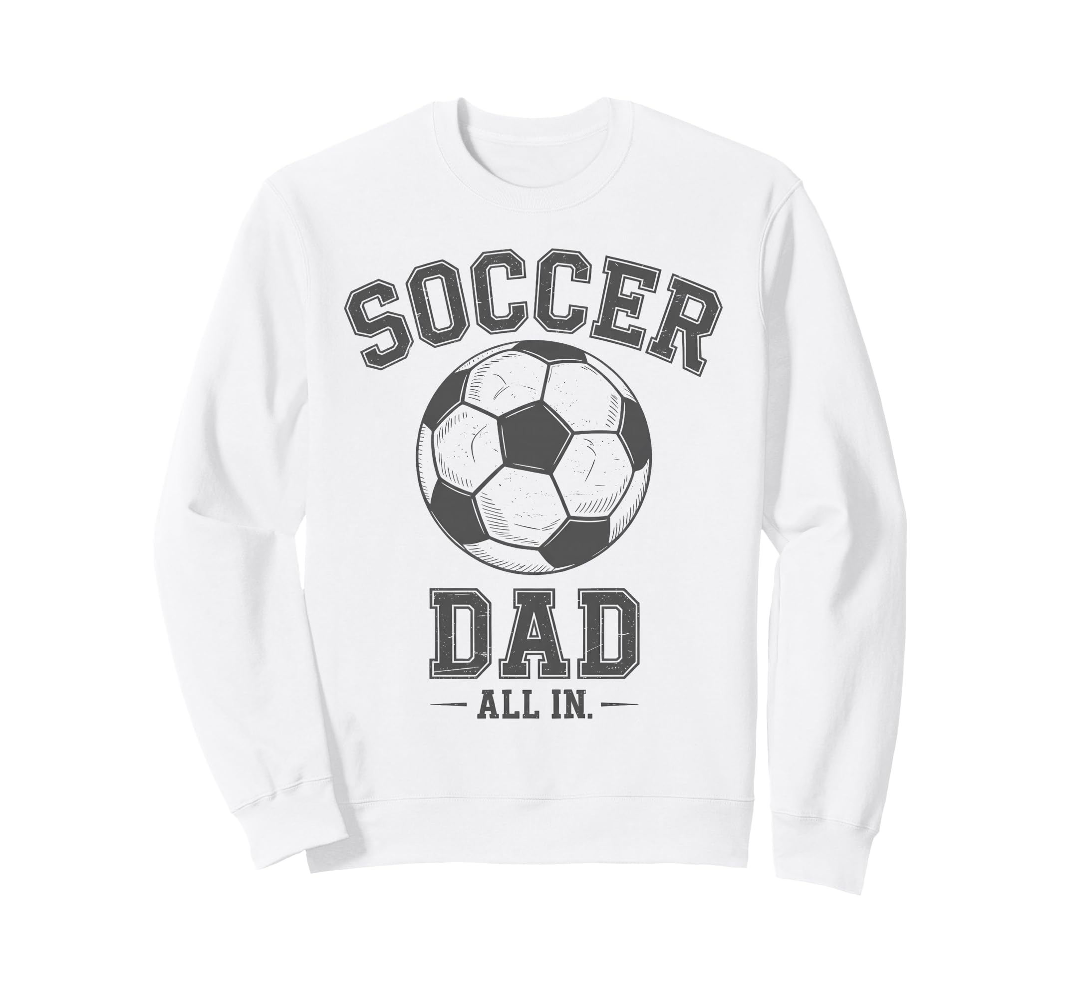 Soccer Dad Family Matching Sideline Dad Sweatshirt - Trendy Graphic Unisex - T-Shirt, Sweatshirt, Hoodie