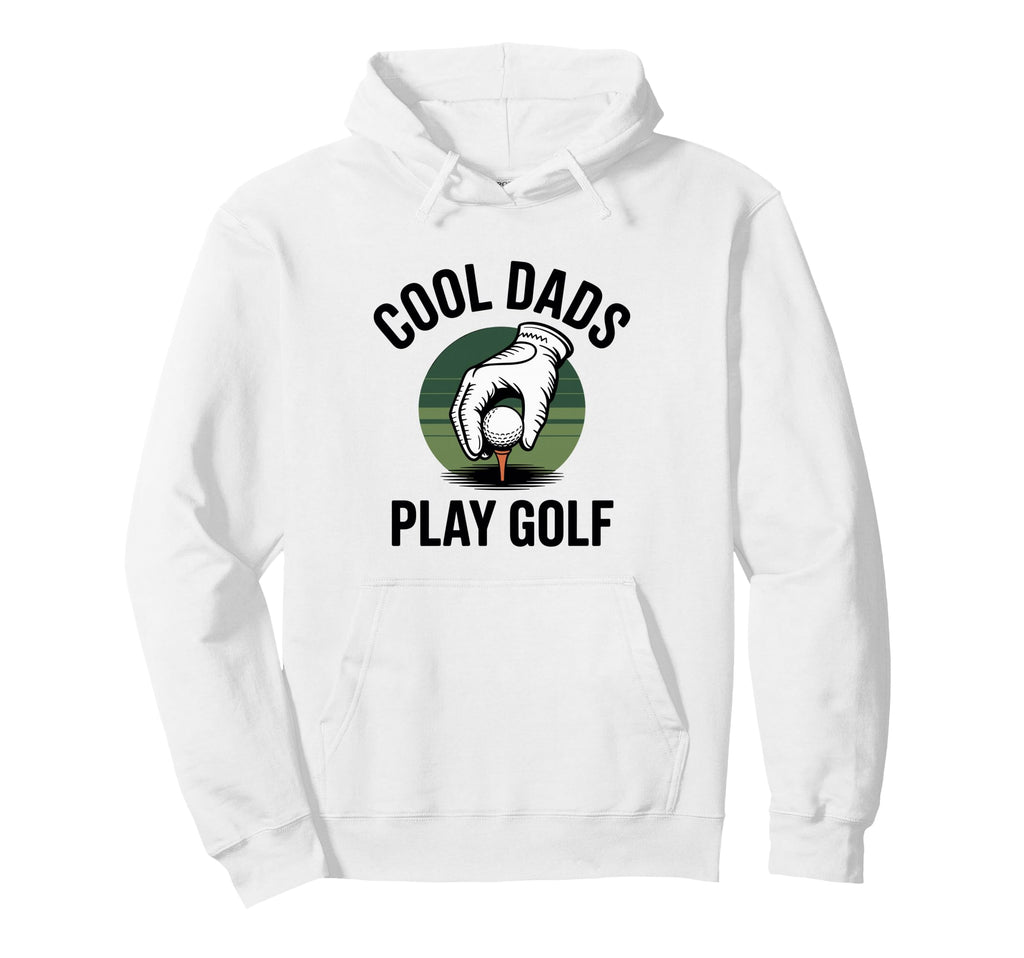 Funny Golf Dad Golfer Fathers Day Hoodie - Fun Novelty Design for Adults - T-Shirt, Sweatshirt, Hoodie