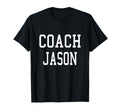 Coach Jason Custom Football Soccer T-Shirt - Unique Graphic Unisex - T-Shirt, Sweatshirt, Hoodie