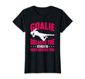 Soccer Goalie Because Other 10 Need T-Shirt - Streetwear Style Unisex - T-Shirt, Sweatshirt, Hoodie
