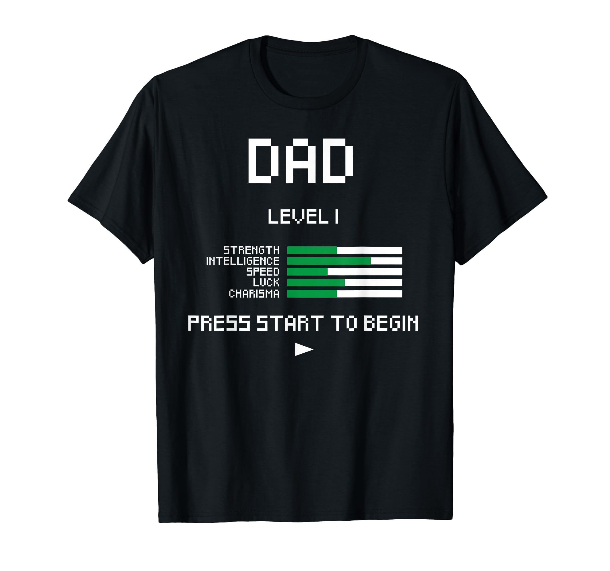 Dad Level 1 Funny Fathers Day New T-Shirt - Minimalist Print for Adults - T-Shirt, Sweatshirt, Hoodie