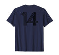 Number 14 Baseball Football Soccer Back T-Shirt - Unique Graphic Unisex - T-Shirt, Sweatshirt, Hoodie