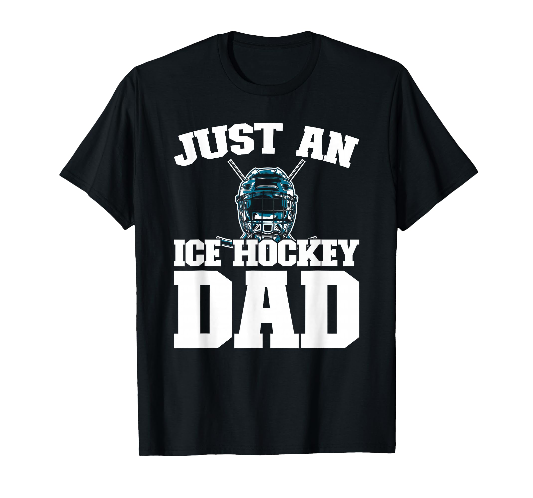 Ice Hockey Player Team Just Ice Hockey T-Shirt - Graphic Print for Adults - T-Shirt, Sweatshirt, Hoodie