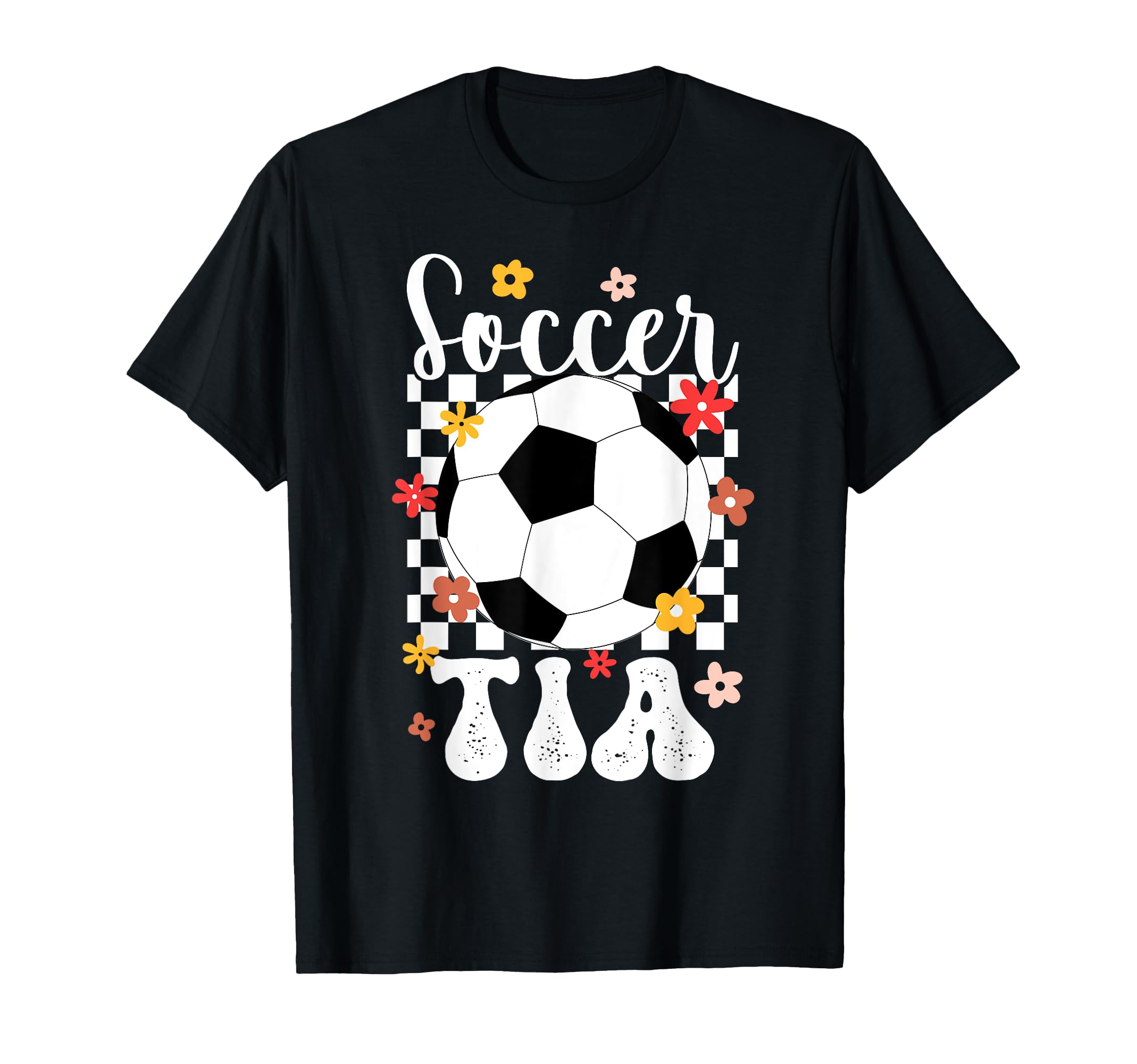 Soccer Tia Groovy Tia Soccer Player Tia T-Shirt - Novelty Apparel Unisex - T-Shirt, Sweatshirt, Hoodie