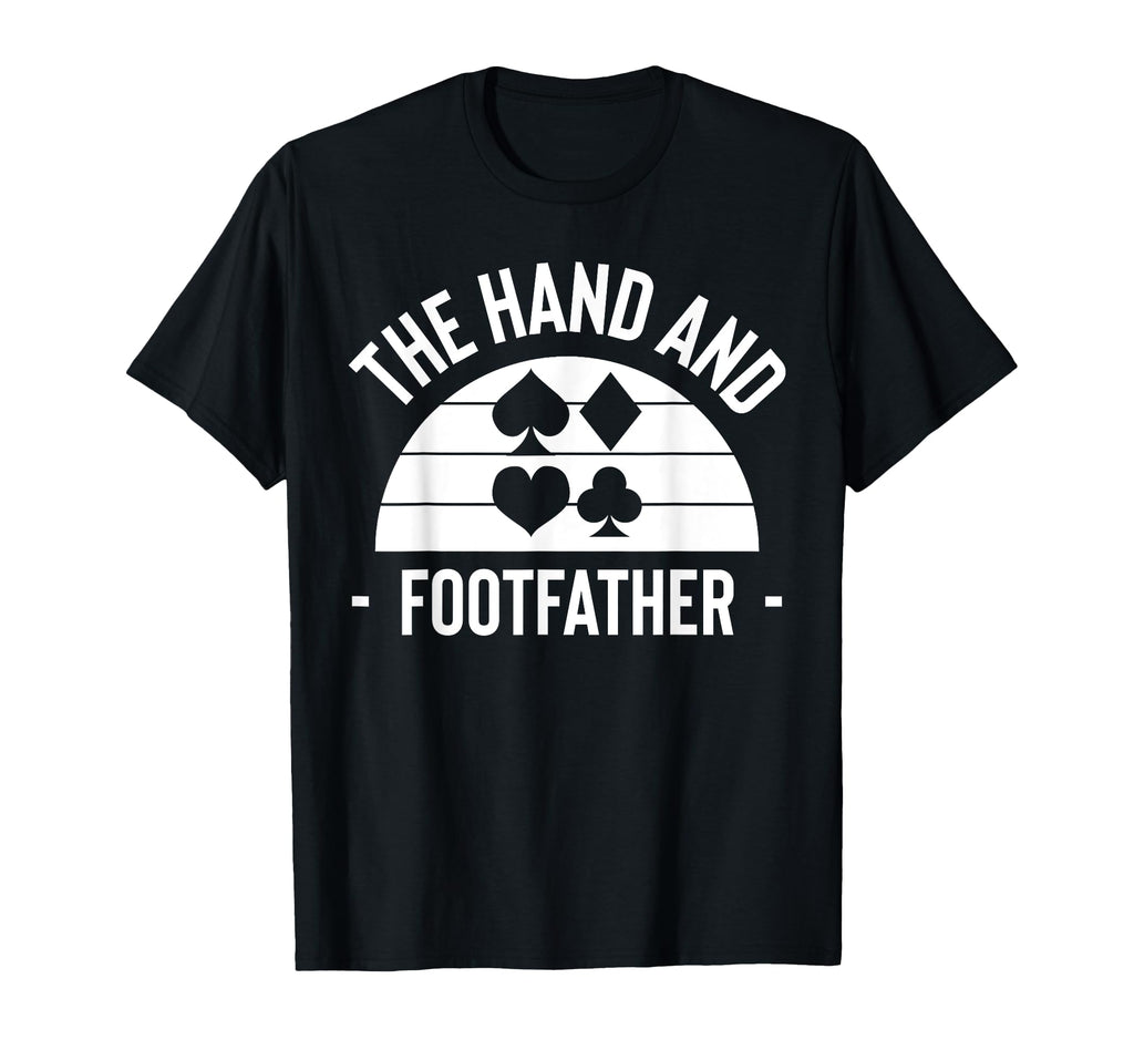 Hand And Foot Card Game Fathers Day T-Shirt - Minimalist Print for Adults - T-Shirt, Sweatshirt, Hoodie