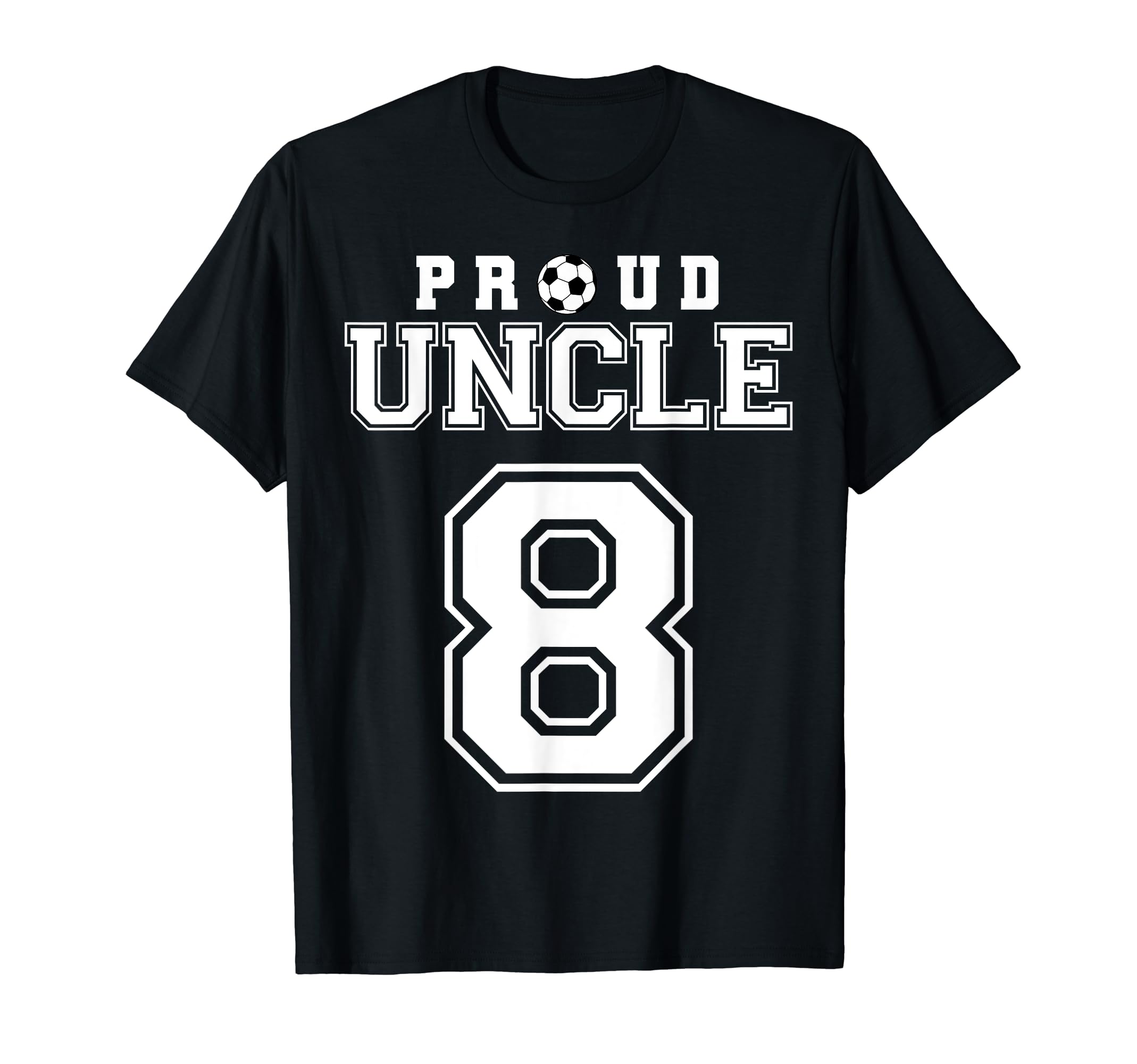 Number 8 Custom Proud Soccer Futbol T-Shirt - Minimalist Print Unisex - T-Shirt, Sweatshirt, Hoodie