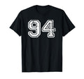 Number 94 Baseball Football Soccer T-Shirt - Unique Graphic Unisex - T-Shirt, Sweatshirt, Hoodie