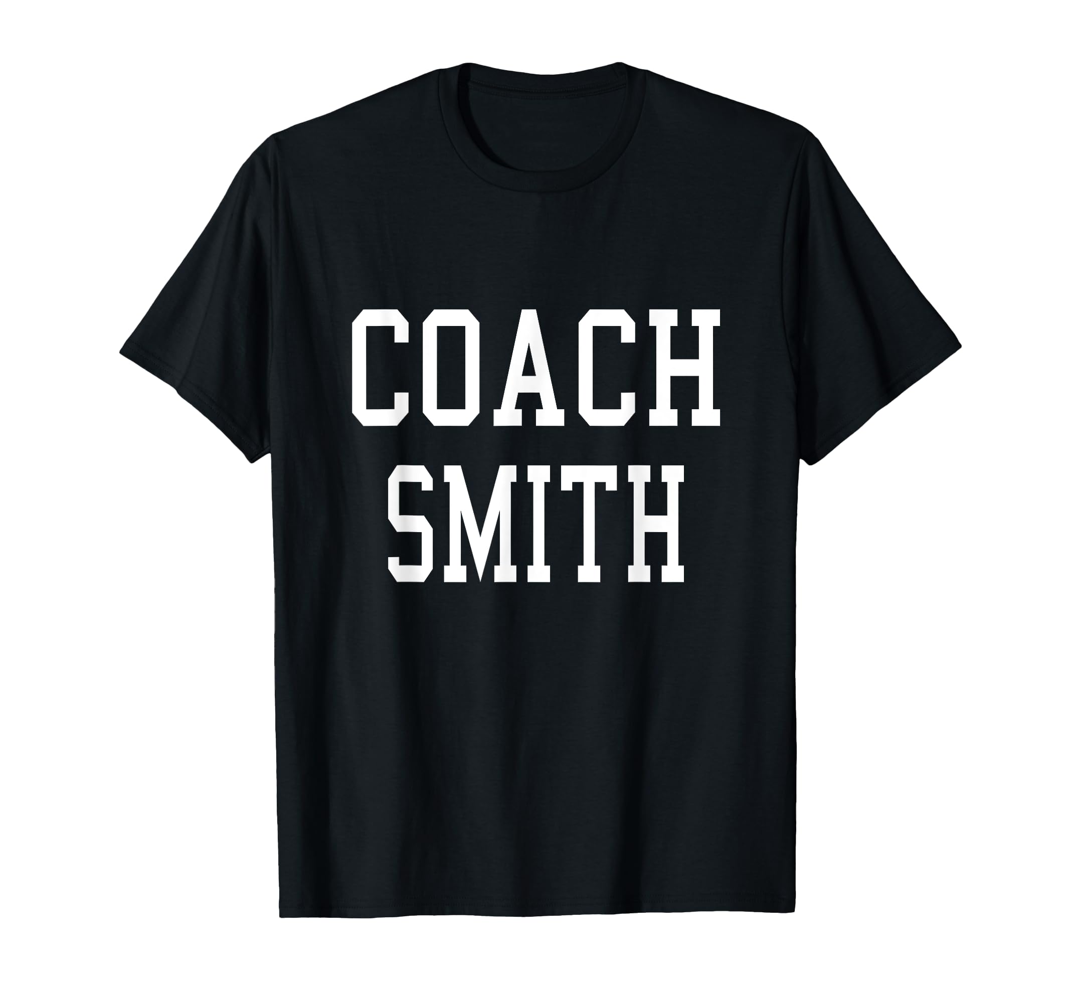 Coach Smith Custom Football Soccer T-Shirt - Graphic Print Men Women - T-Shirt, Sweatshirt, Hoodie