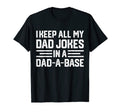 Mens I Keep All My Dad Jokes Dad Base T-Shirt - Trendy Graphic for Adults - T-Shirt, Sweatshirt, Hoodie