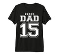 Number 15 Custom Proud Soccer T-Shirt - Fun Novelty Design Men Women - T-Shirt, Sweatshirt, Hoodie