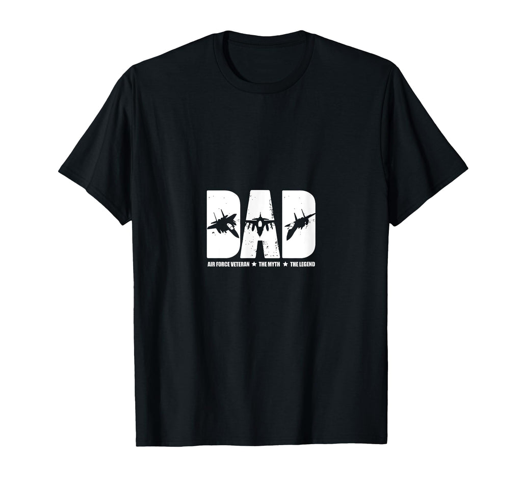 Dad Air Force Veteran Myth Legend T-Shirt - Custom Art Print for Adults - T-Shirt, Sweatshirt, Hoodie